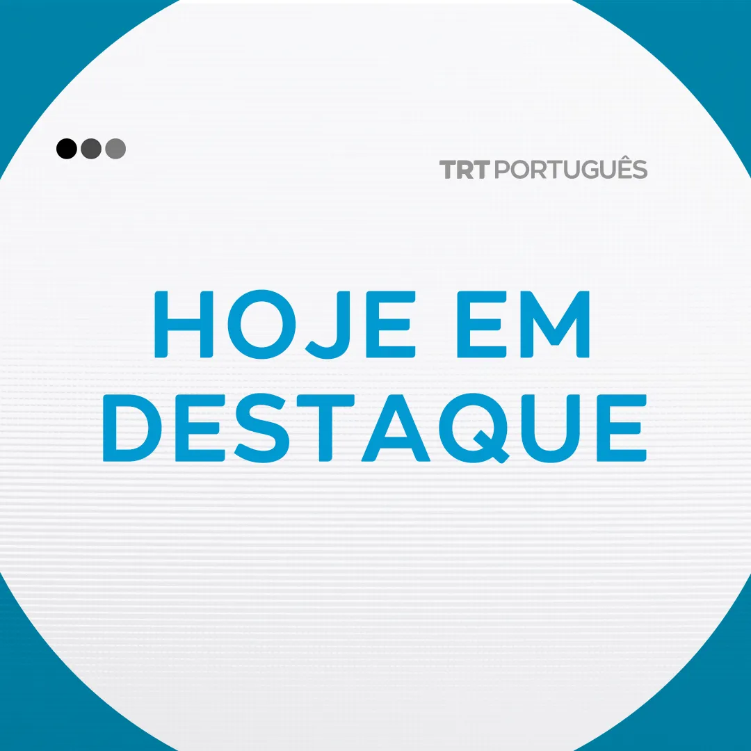 Hoje em Destaque | 11.05.2026