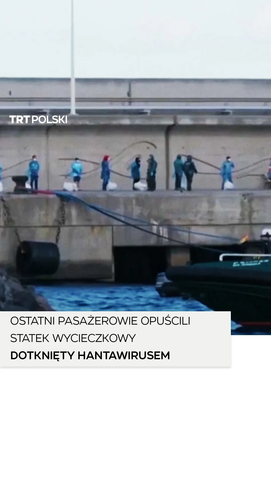 Ostatni pasażerowie opuścili statek wycieczkowy dotknięty hantawirusem