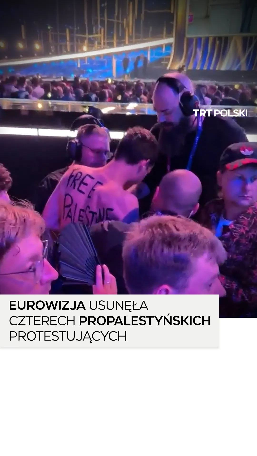 Eurowizja usunęła czterech propalestyńskich protestujących