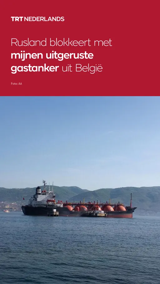 Rusland zegt een met mijnen uitgeruste gastanker uit België te hebben tegengehouden