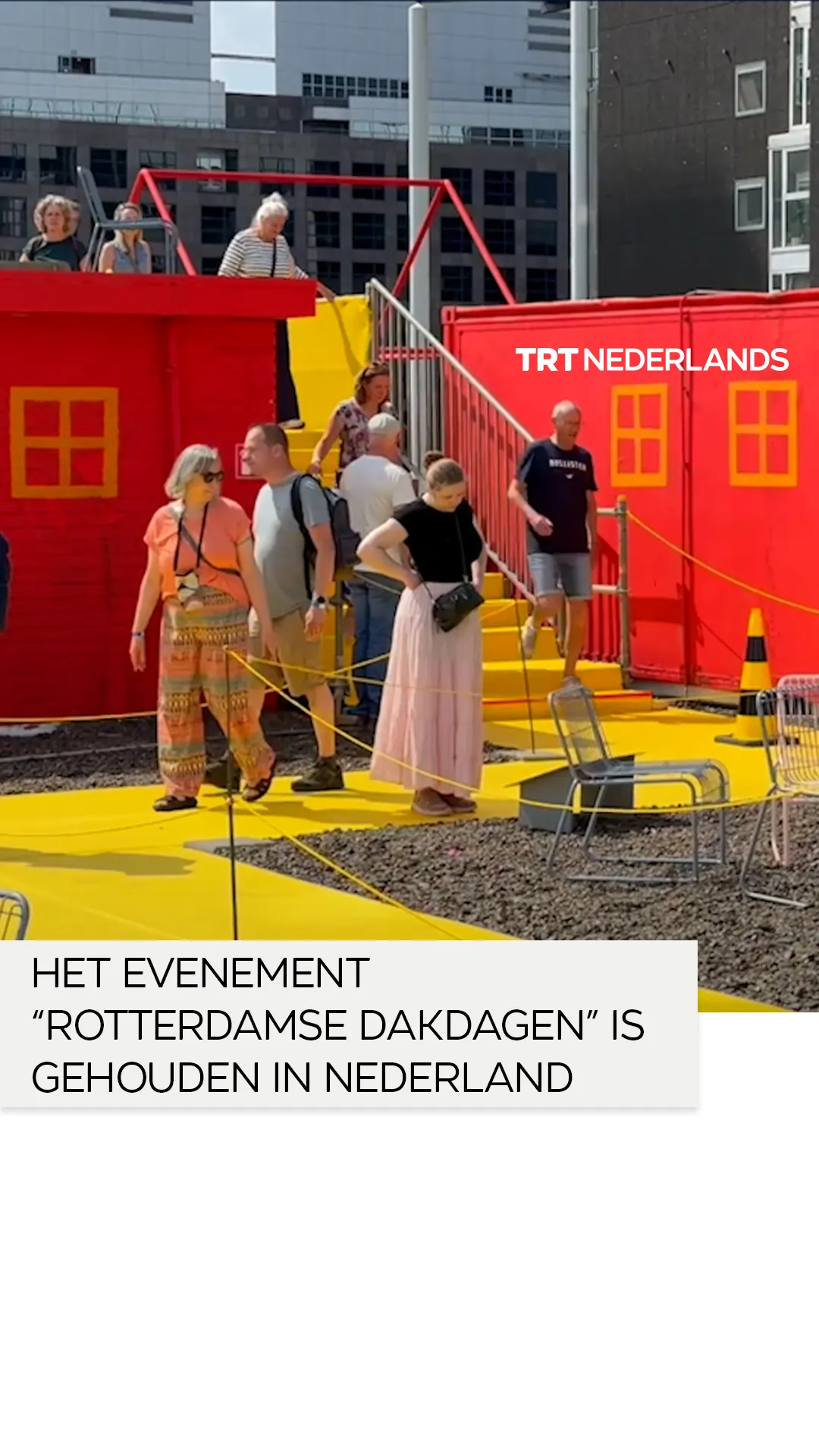 Rotterdam stelt daken open voor bezoekers tijdens jaarlijks evenement in de hele stad