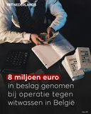 8 miljoen euro in beslag genomen bij operatie tegen witwassen in België