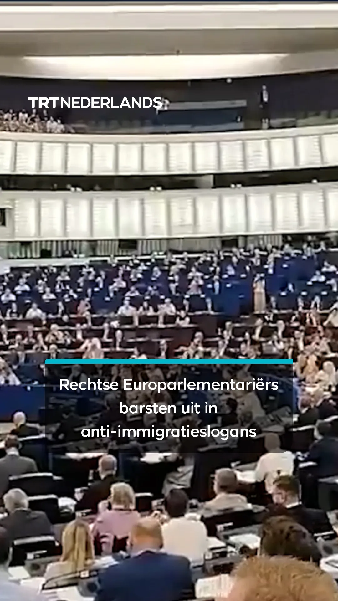 Rechtse Europarlementariërs barsten uit in anti-immigratieslogans in het Europees Parlement