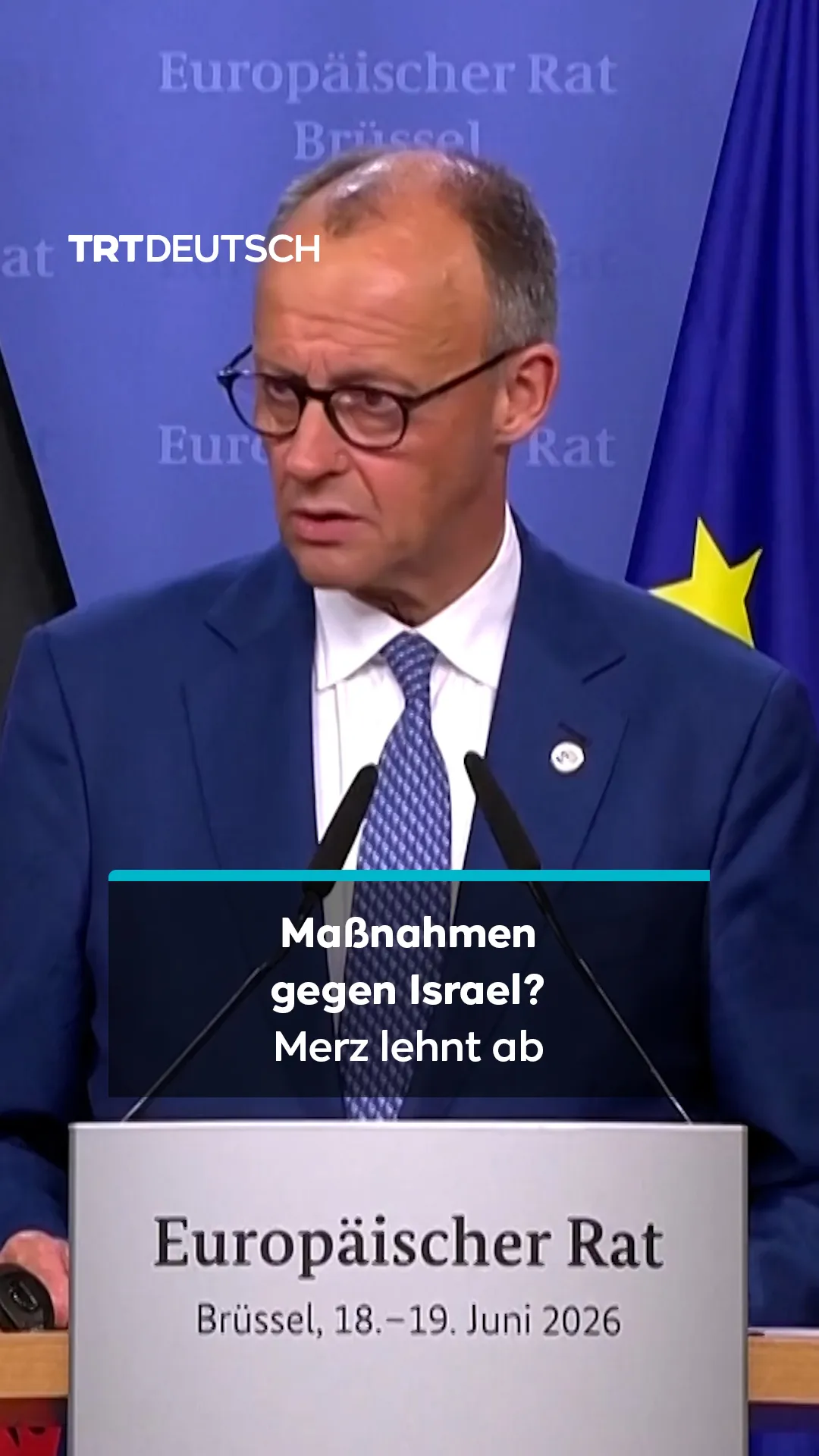 Maßnahmen gegen Israel? Merz lehnt ab