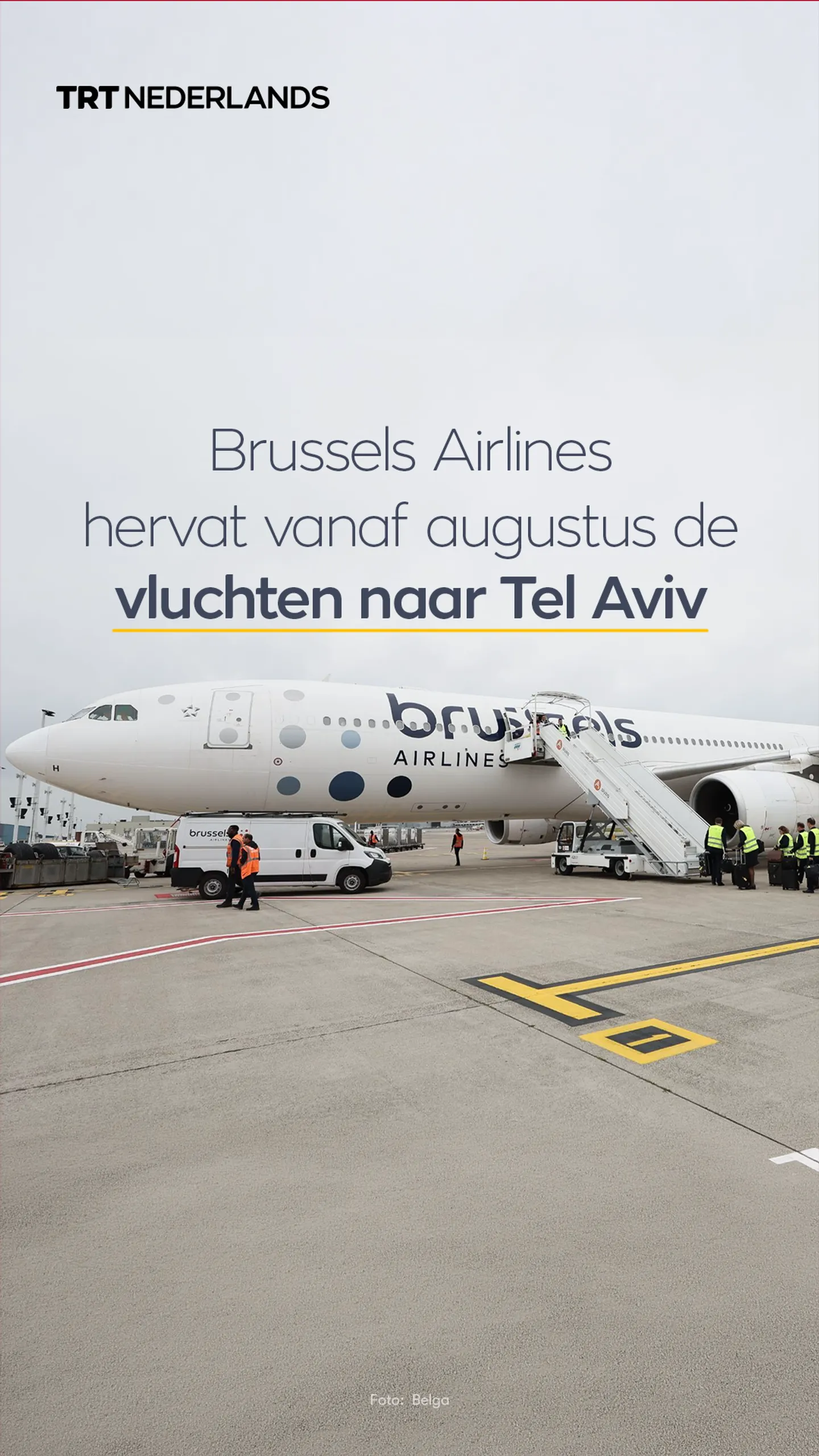 Brussels Airlines hervat vanaf augustus de vluchten naar Tel Aviv