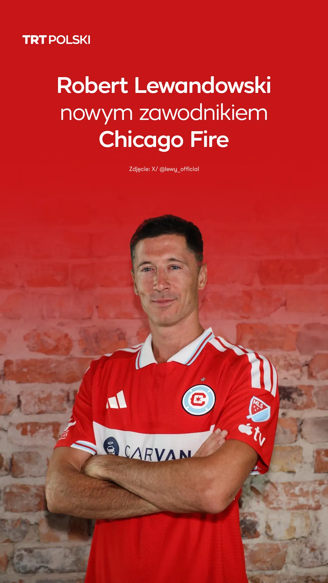 Robert Lewandowski nowym zawodnikiem Chicago Fire