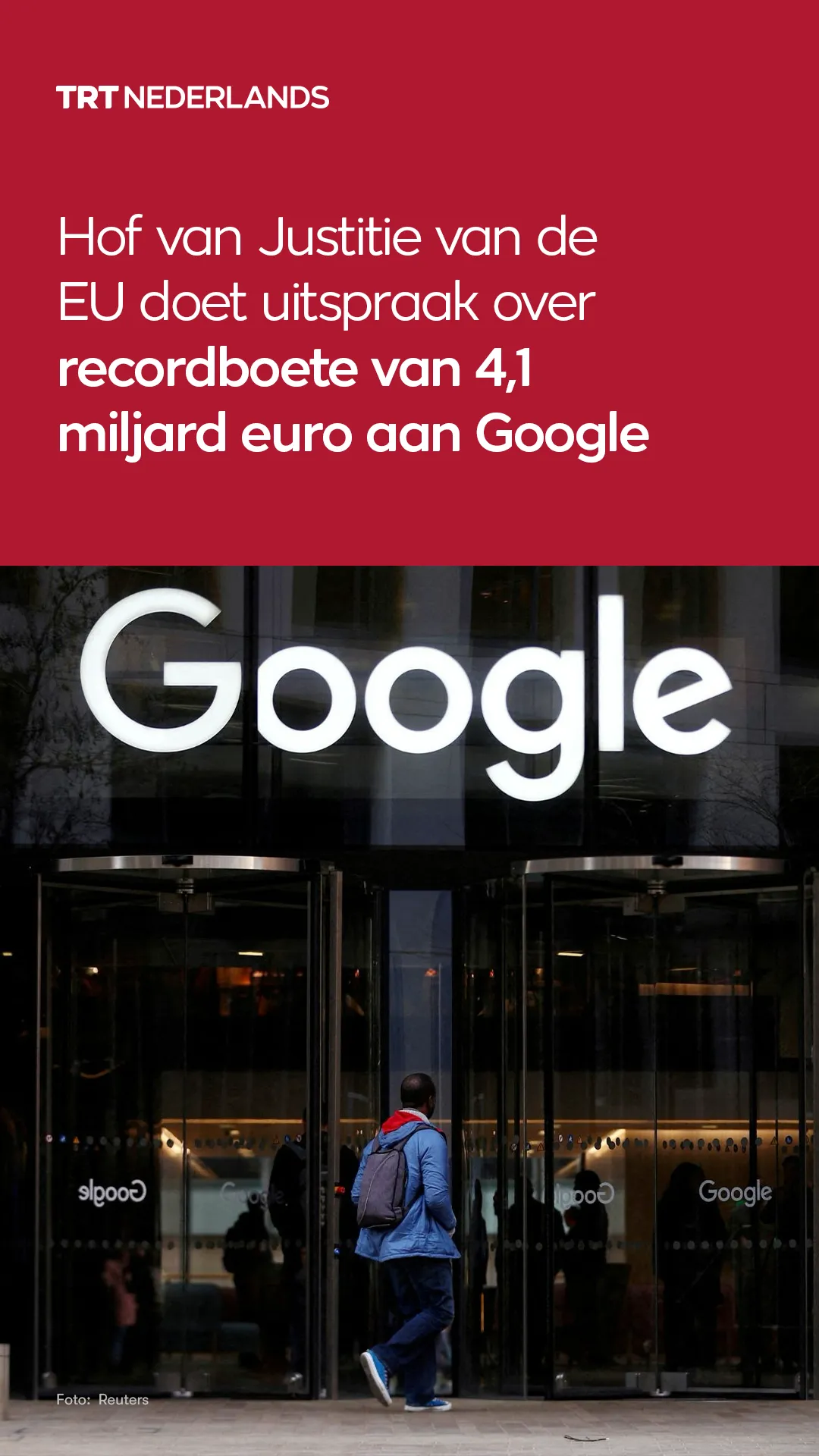 Hoogste EU-rechtbank doet uitspraak over recordboete van 4,1 miljard euro voor Google