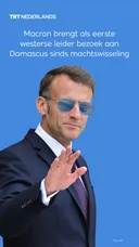 Macron brengt als eerste westerse leider bezoek aan Damascus sinds machtswisseling