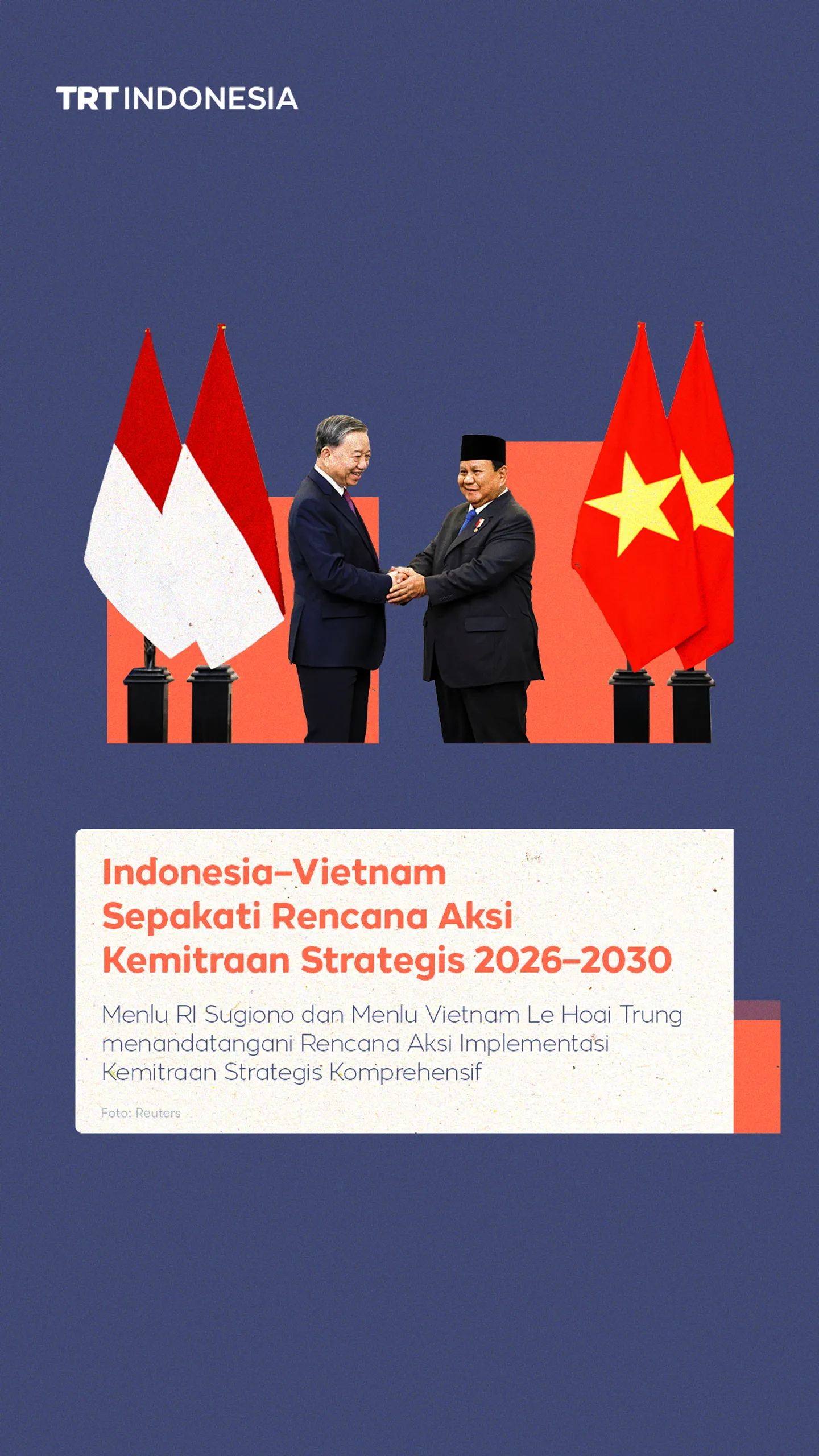 Indonesia–Vietnam sepakati Rencana Aksi Kemitraan Strategis 2026–2030