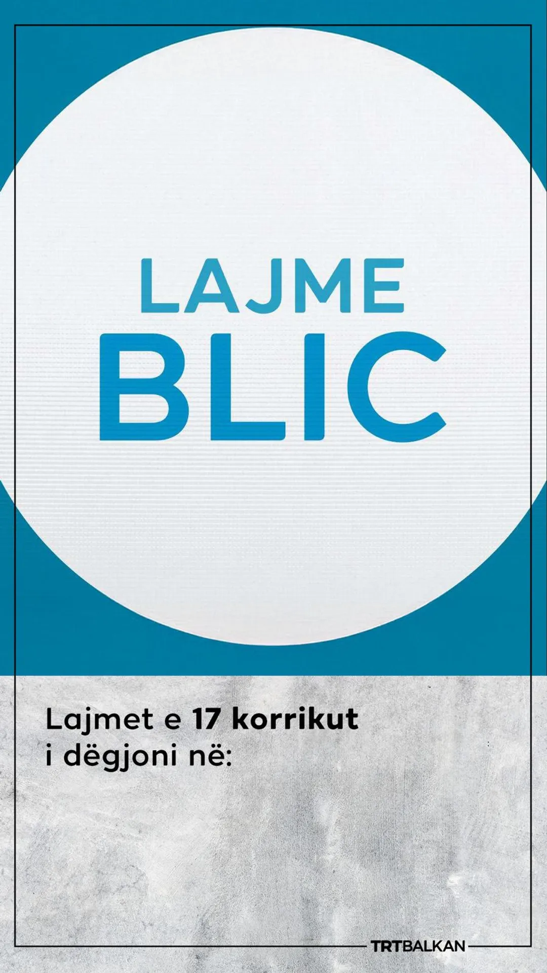 Lajmet blic | 17 korrik