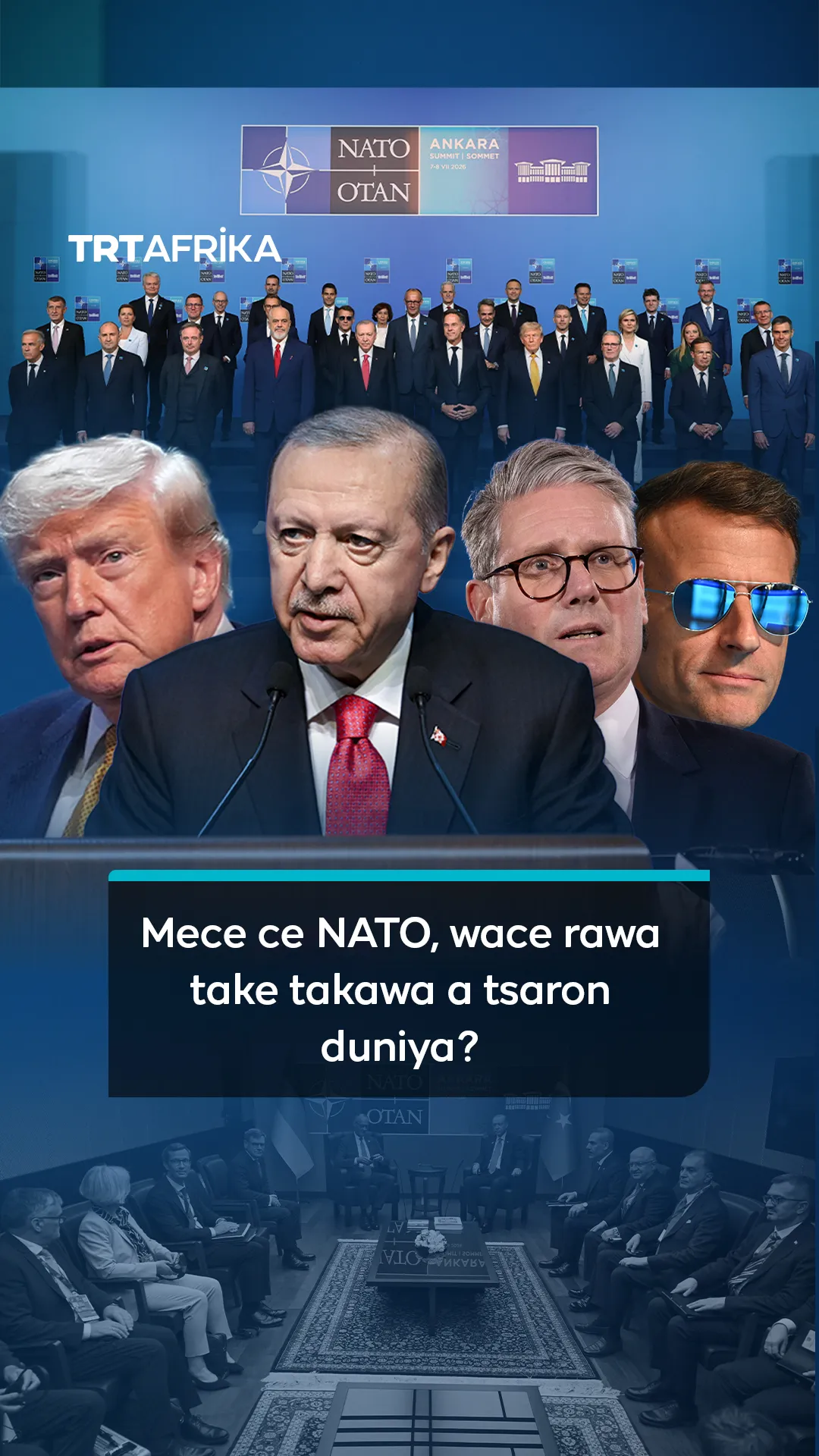 Mece ce NATO, wace rawa take takawa a tsaron duniya?