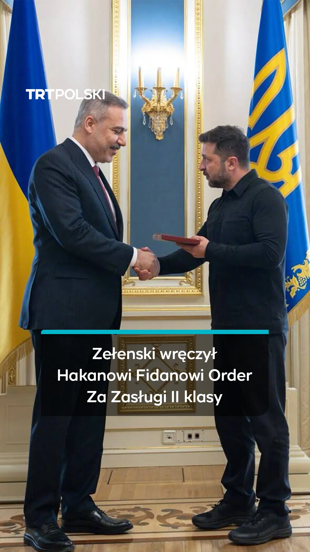 Zełenski wręczył Hakanowi Fidanowi Order Za Zasługi II klasy