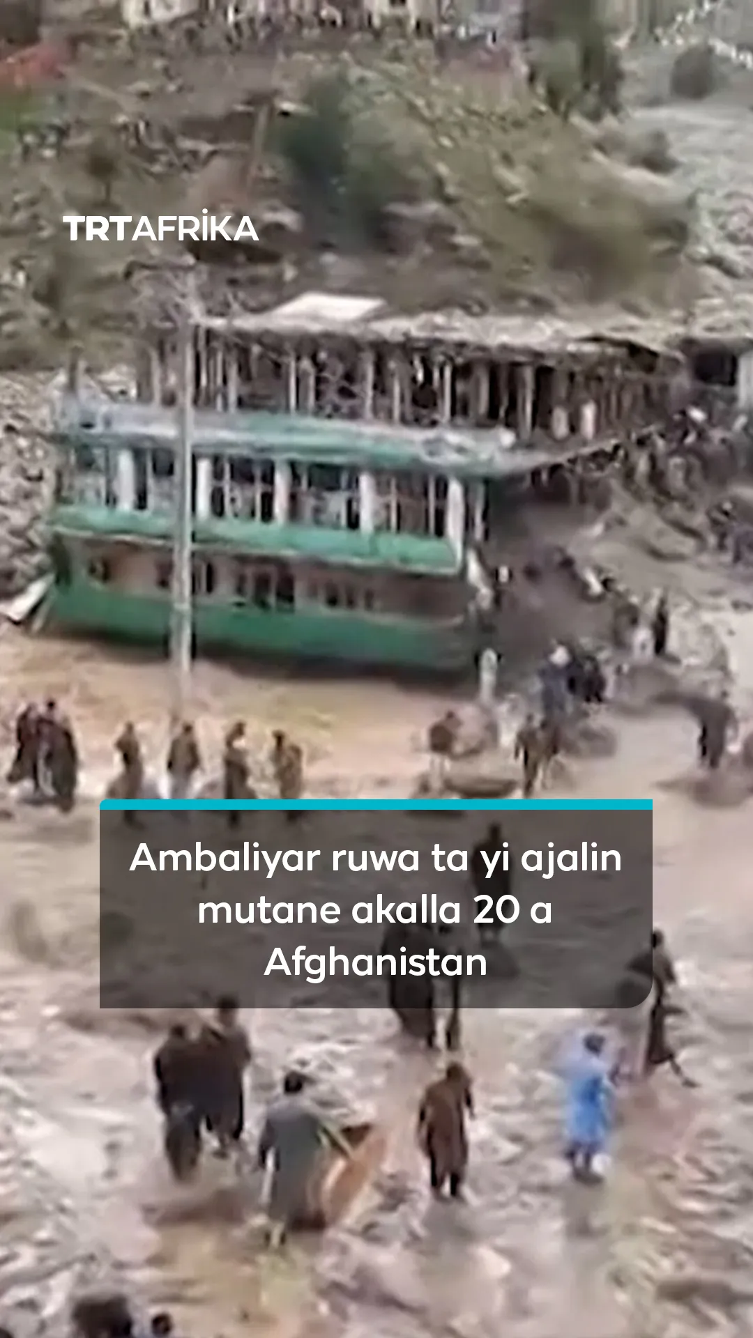 Ambaliyar ruwa ta yi ajalin mutane akalla 20 a Afghanistan