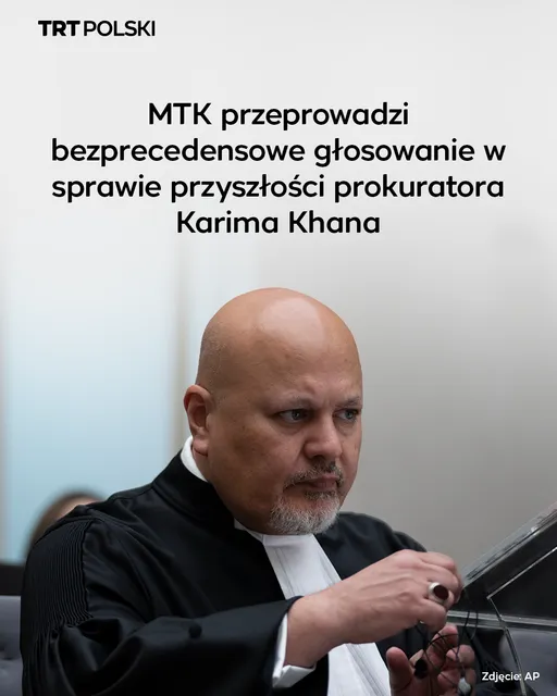 MTK przeprowadzi bezprecedensowe głosowanie w sprawie przyszłości prokuratora Karima Khana