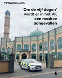 ‘Om de vijf dagen’ wordt er in het VK een moskee aangevallen