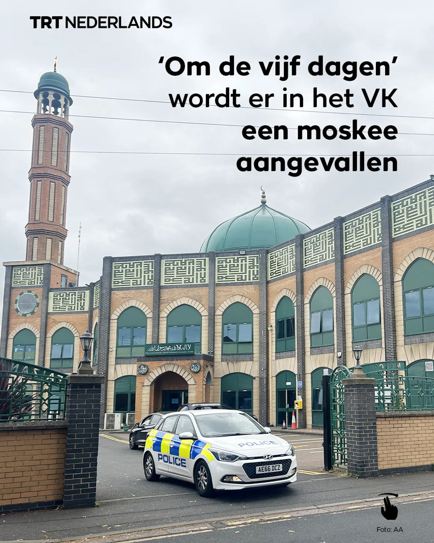 ‘Om de vijf dagen’ wordt er in het VK een moskee aangevallen