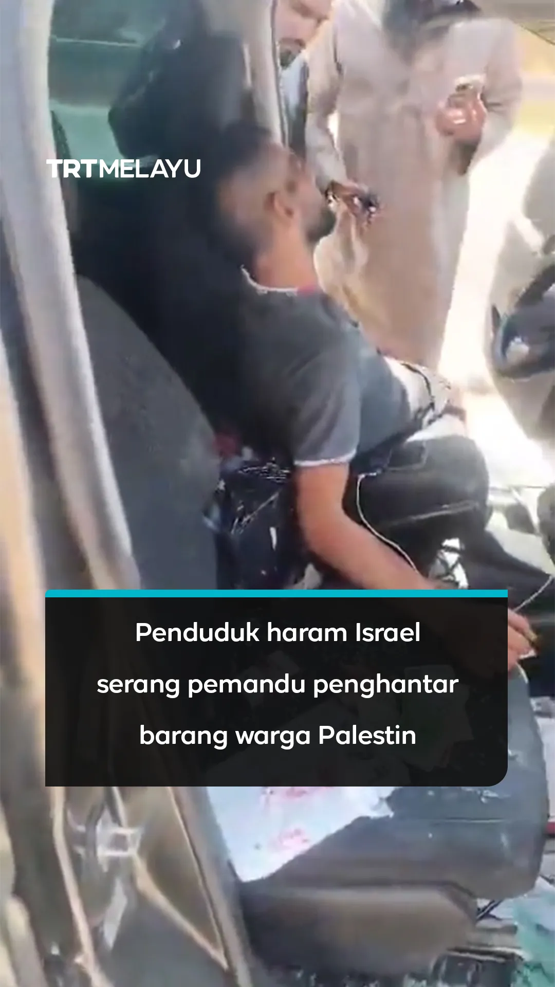 Penduduk haram Israel serang pemandu penghantar barang warga Palestin