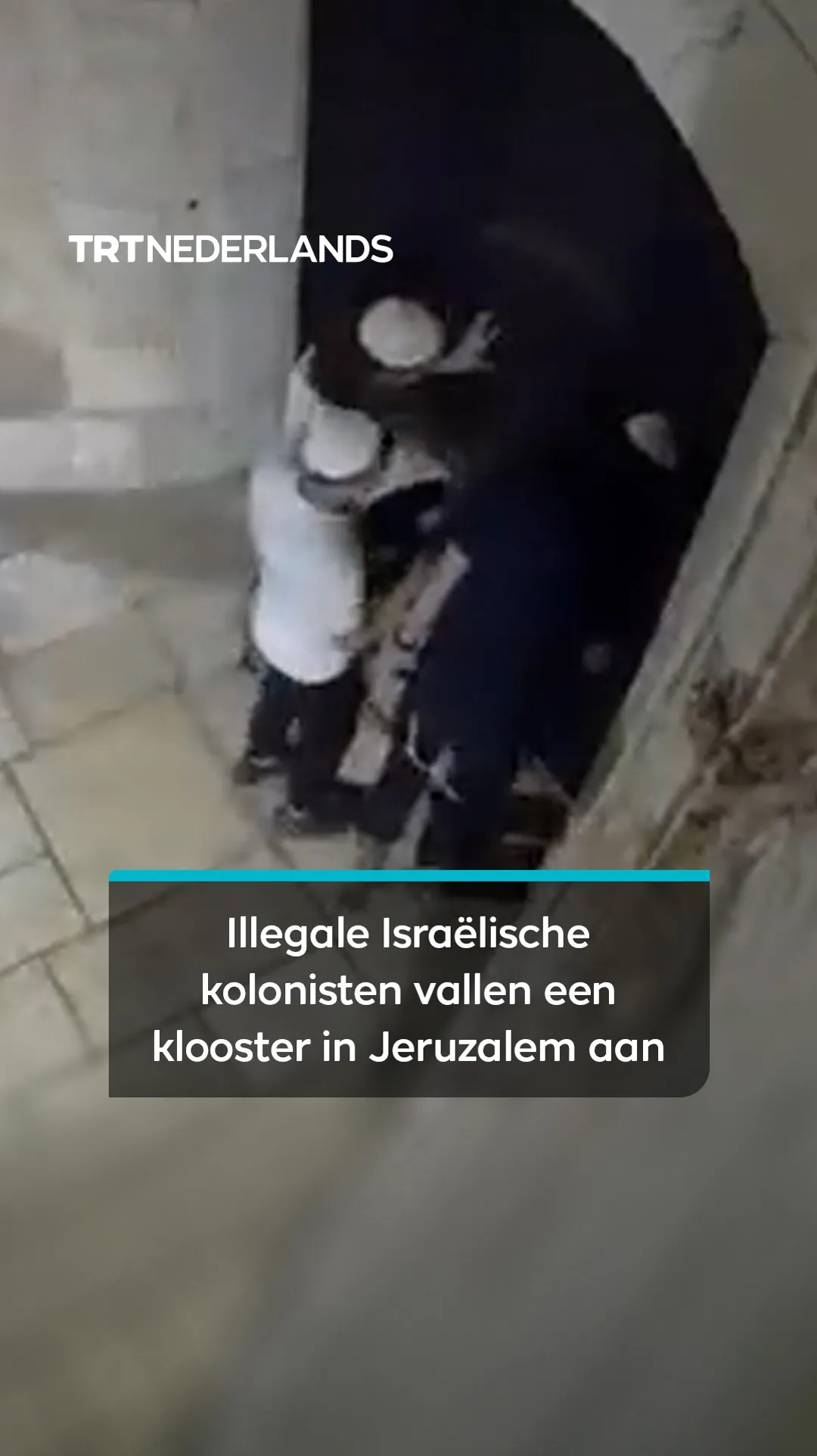 Illegale Israëlische kolonisten vallen Armeens klooster en bewoners aan in bezet Oost-Jeruzalem