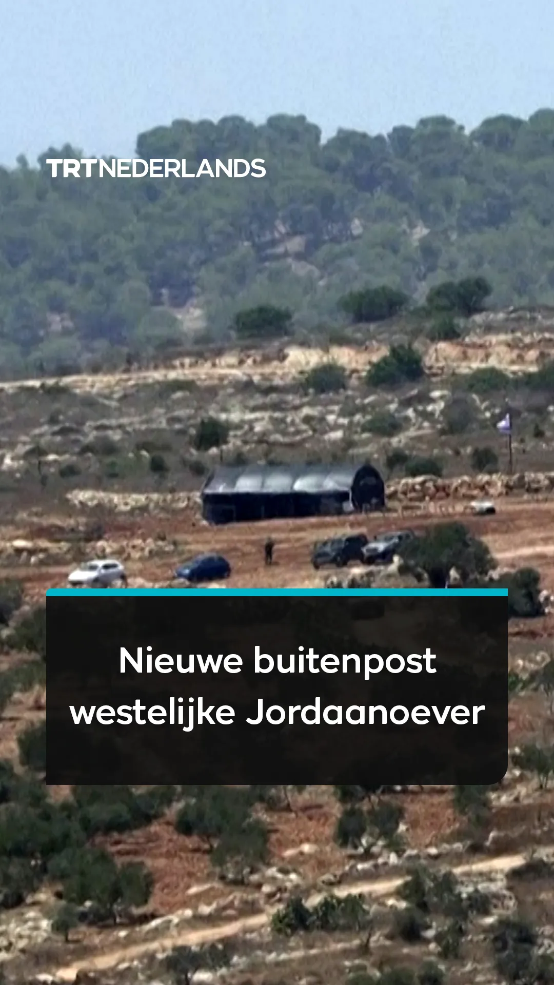 Nieuwe Israëlische buitenpost opgezet in het noorden van de Westelijke Jordaanoever