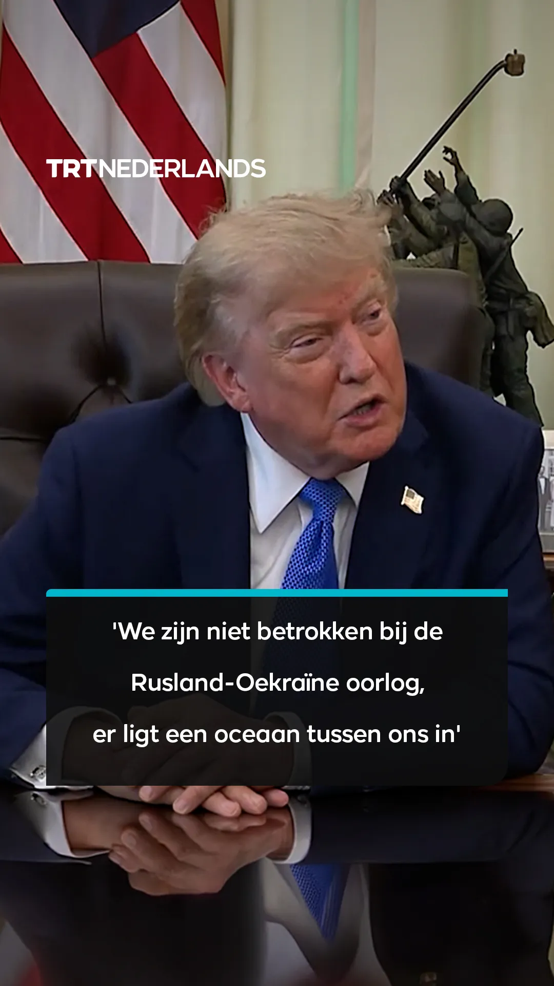Trump: We zijn niet betrokken bij de Rusland-Oekraïne oorlog, er ligt een oceaan tussen ons