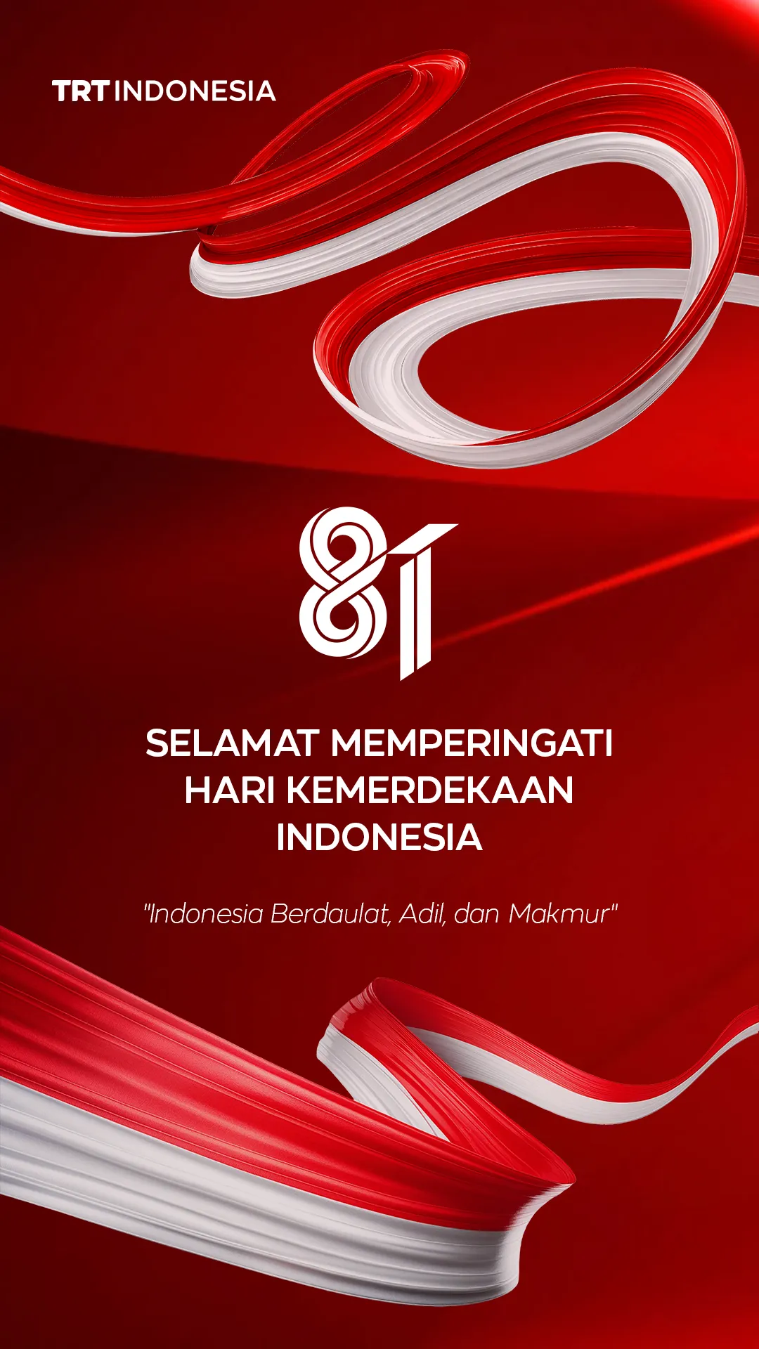 Dirgahayu Republik Indonesia ke-81