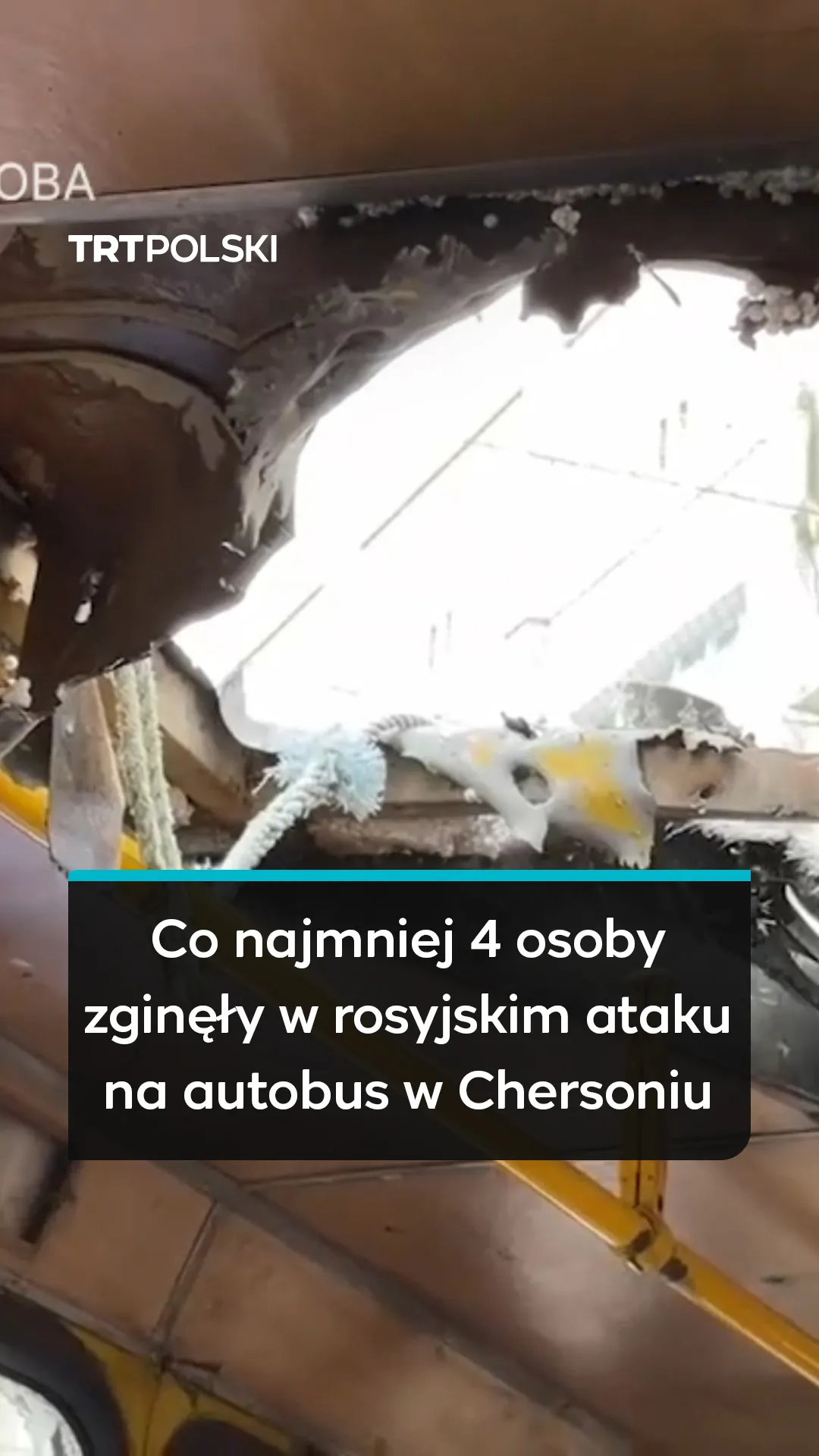 Co najmniej 4 osoby zginęły w rosyjskim ataku na autobus w Chersoniu