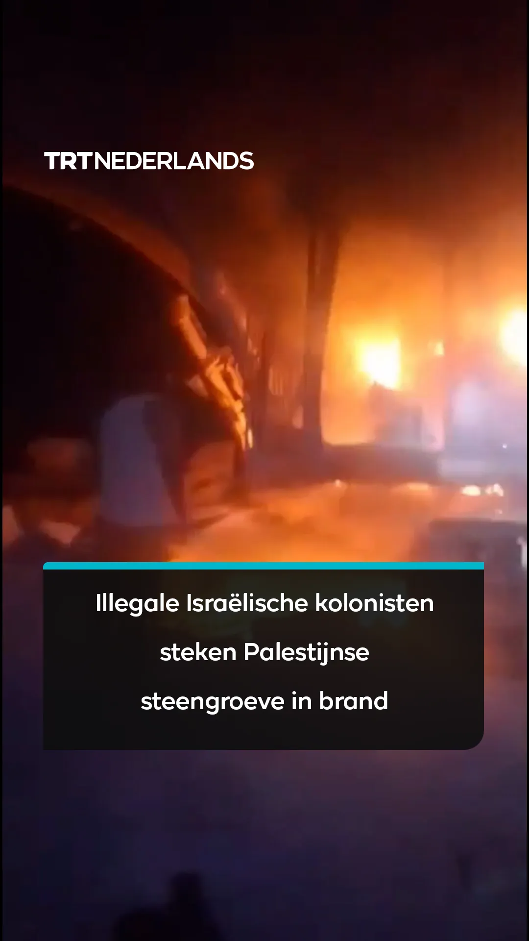 Illegale Israëlische kolonisten steken Palestijnse steengroeve in brand in Masafer Yatta