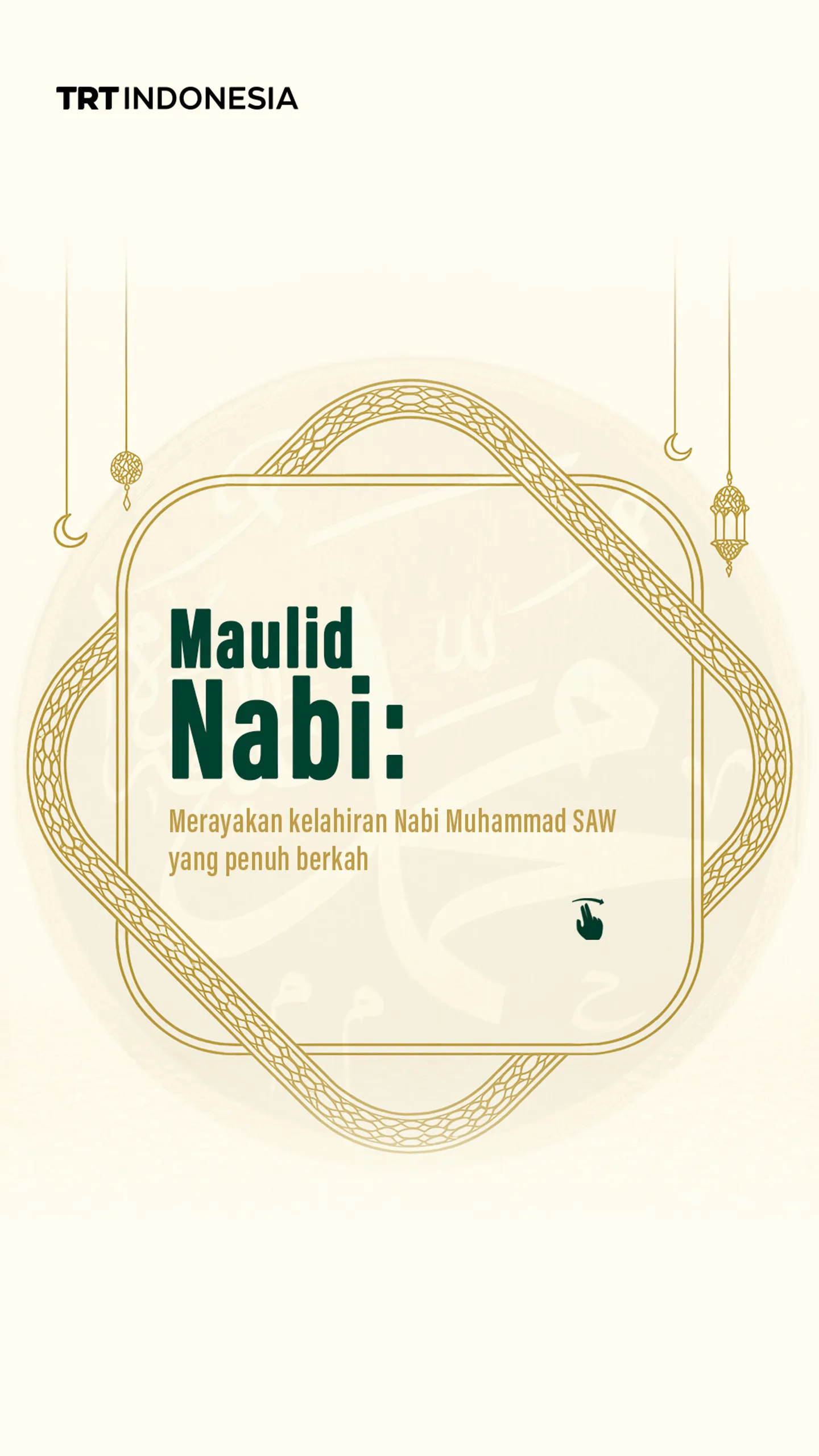 Maulid Nabi: Merayakan kelahiran Nabi Muhammad SAW yang penuh berkah