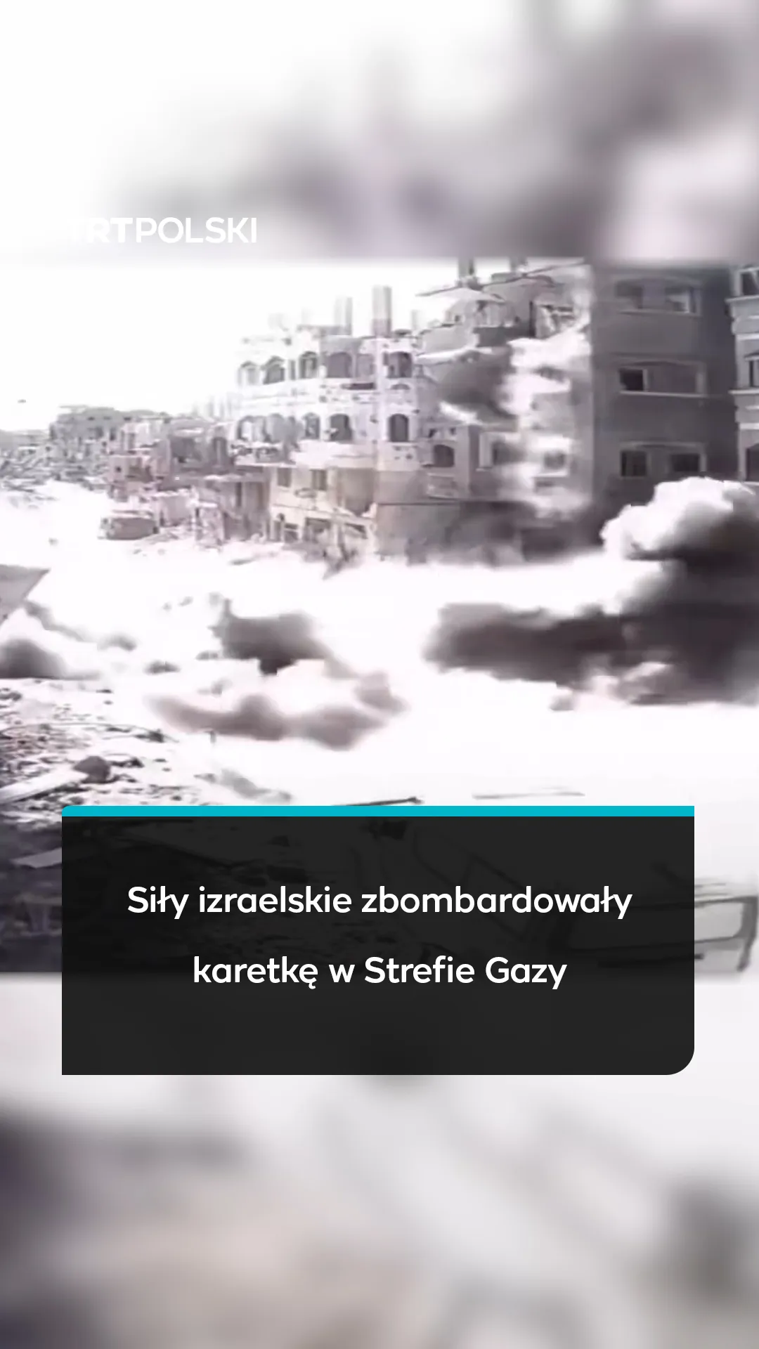 Siły izraelskie zbombardowały karetkę w Strefie Gazy