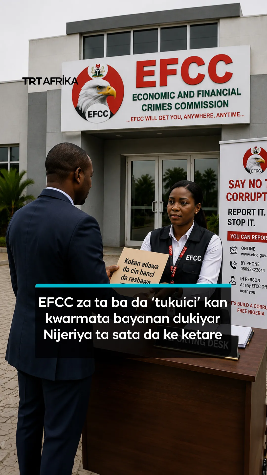 EFCC za ta ba da 'tukuici' kan kwarmata bayanan dukiyar Nijreria ta sata da ke ketare