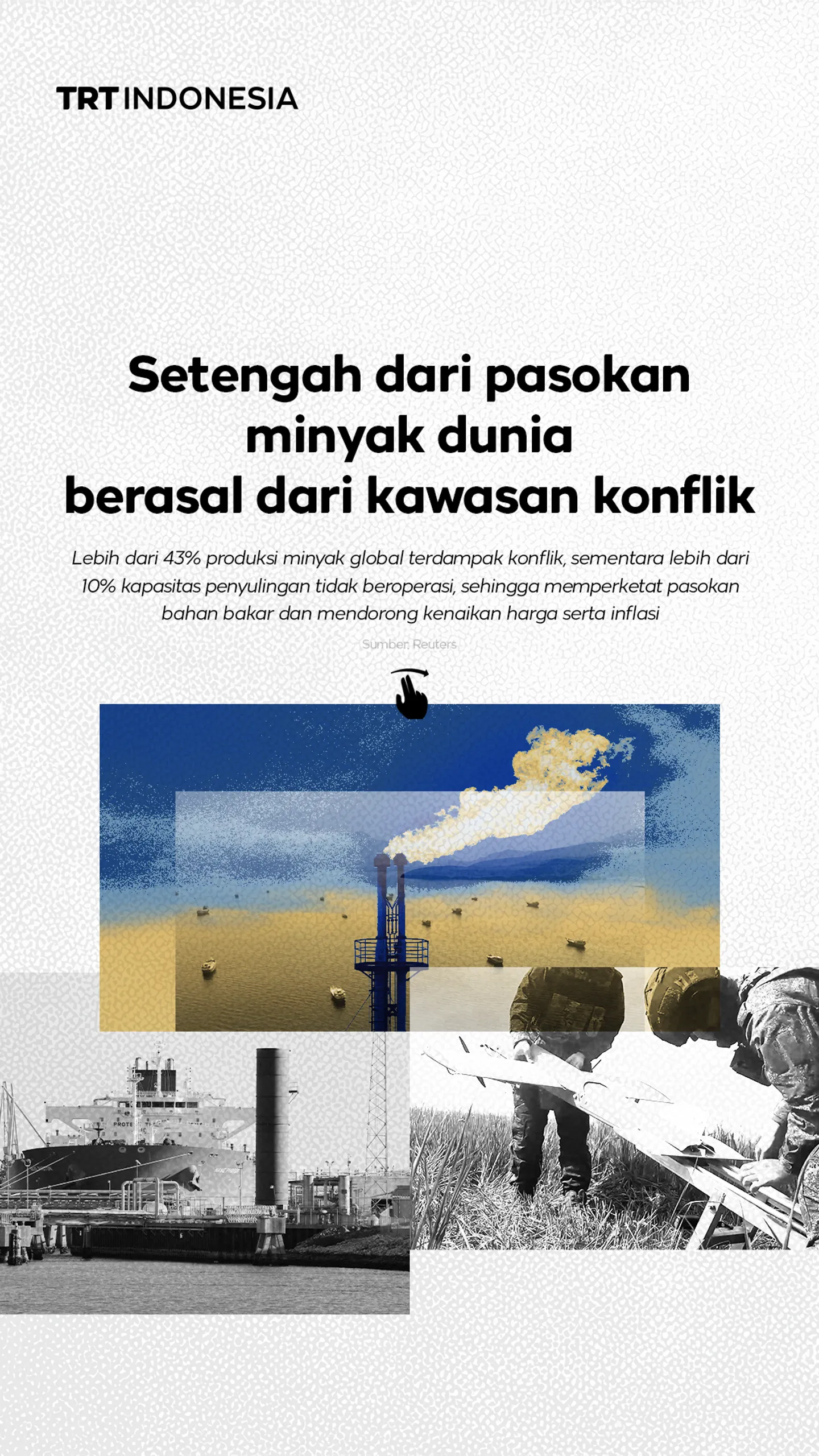 Setengah dari pasokan minyak dunia berasal dari kawasan konflik