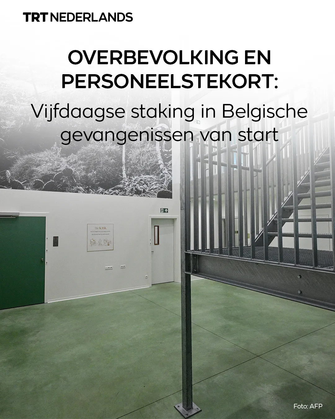 Vijfdaagse staking in Belgische gevangenissen door overbevolking en personeelstekort