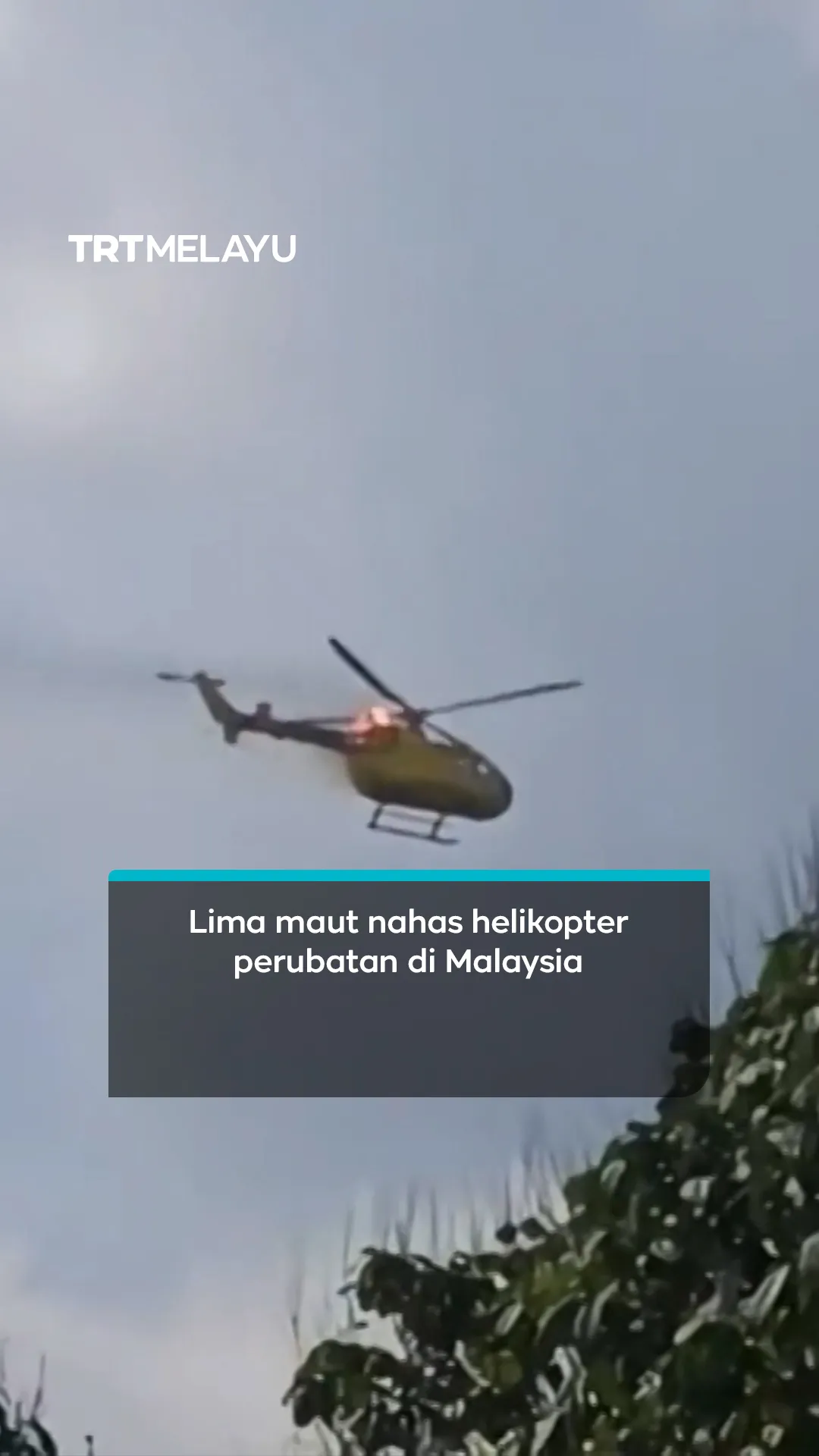 Lima maut nahas helikopter perubatan di Malaysia
