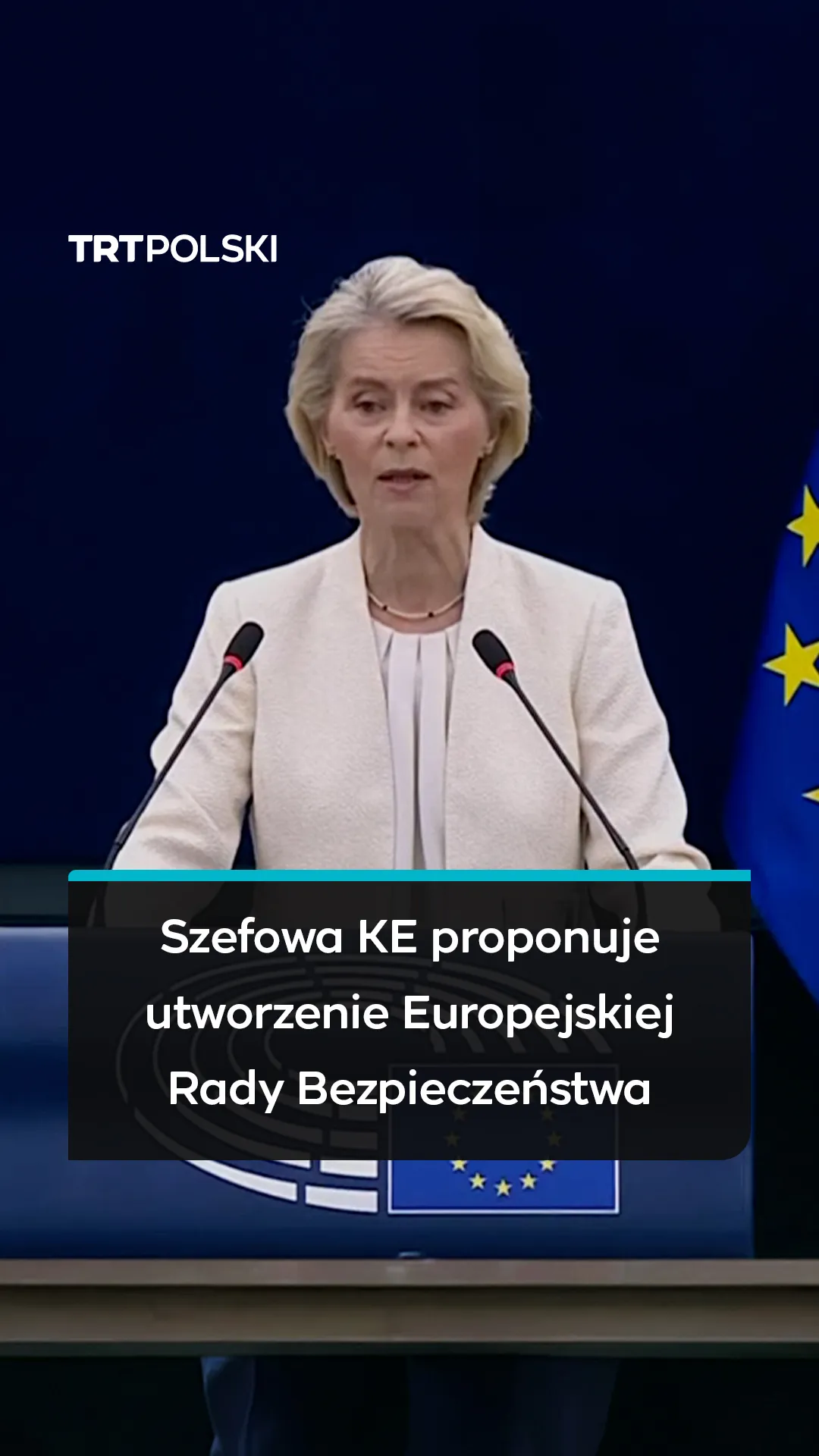 Szefowa KE proponuje utworzenie Europejskiej Rady Bezpieczeństwa