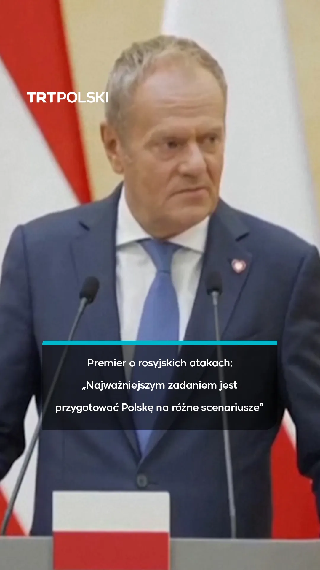 Premier: „Najważniejszym zadaniem jest
przygotować Polskę na różne scenariusze”