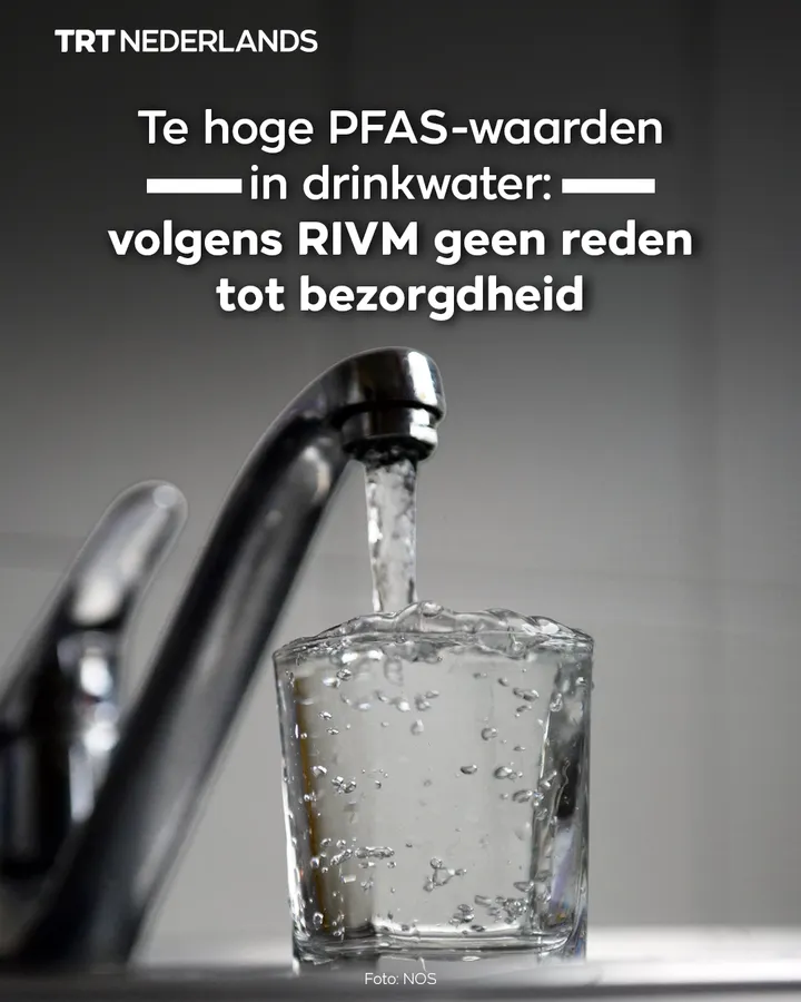Te hoge PFAS-waarden in drinkwater: volgens RIVM geen reden tot bezorgdheid