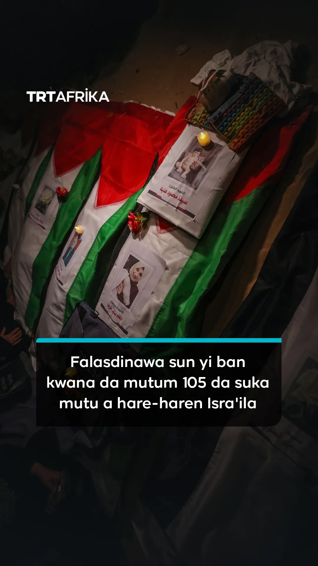 Falasdinawa sun yi ban kwana da mutum 105 da suka mutu a hare-haren Isra'ila