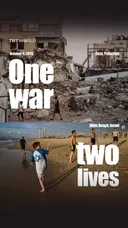 One war, two realities.