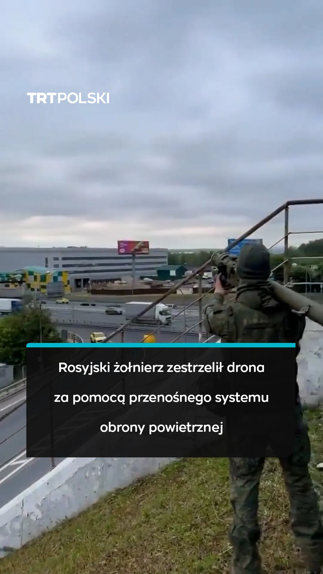 Rosyjski żołnierz zestrzelił drona za pomocą przenośnego systemu obrony powietrznej