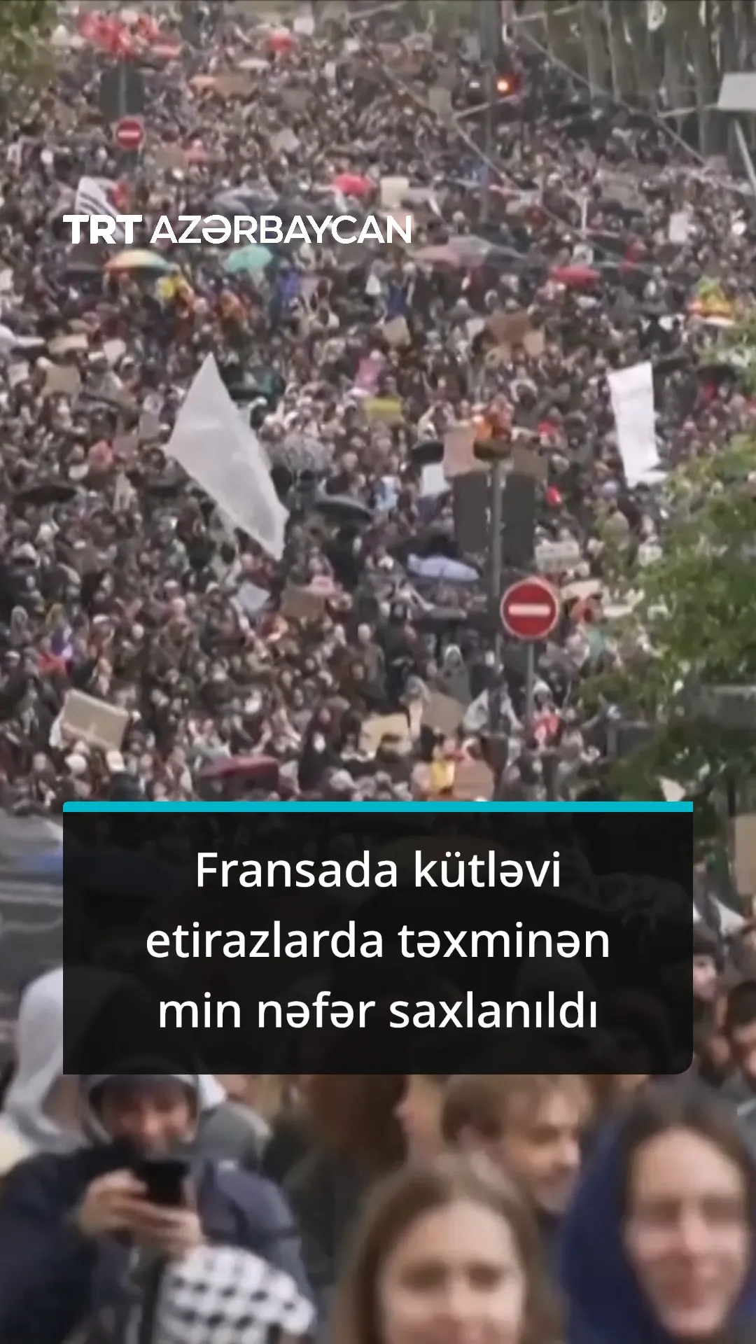 Fransada keçirilən kütləvi etiraz aksiyalarında minə yaxın insan saxlanıldı